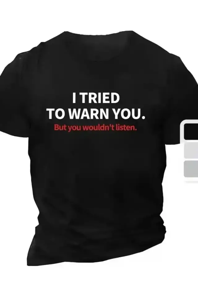 Erkek  Tişört TRIED TO WARN YOU. Baskılı Bisiklet Yaka T-shirt - Siyah